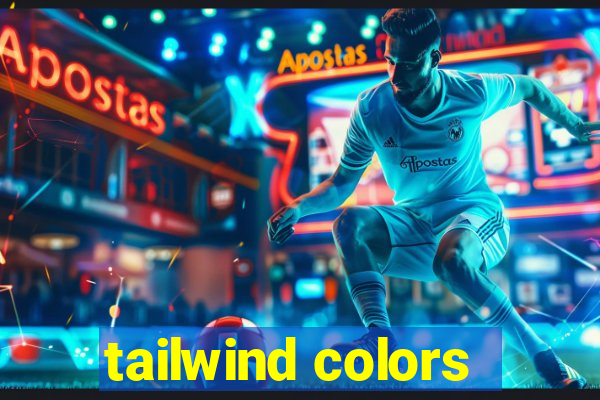 tailwind colors